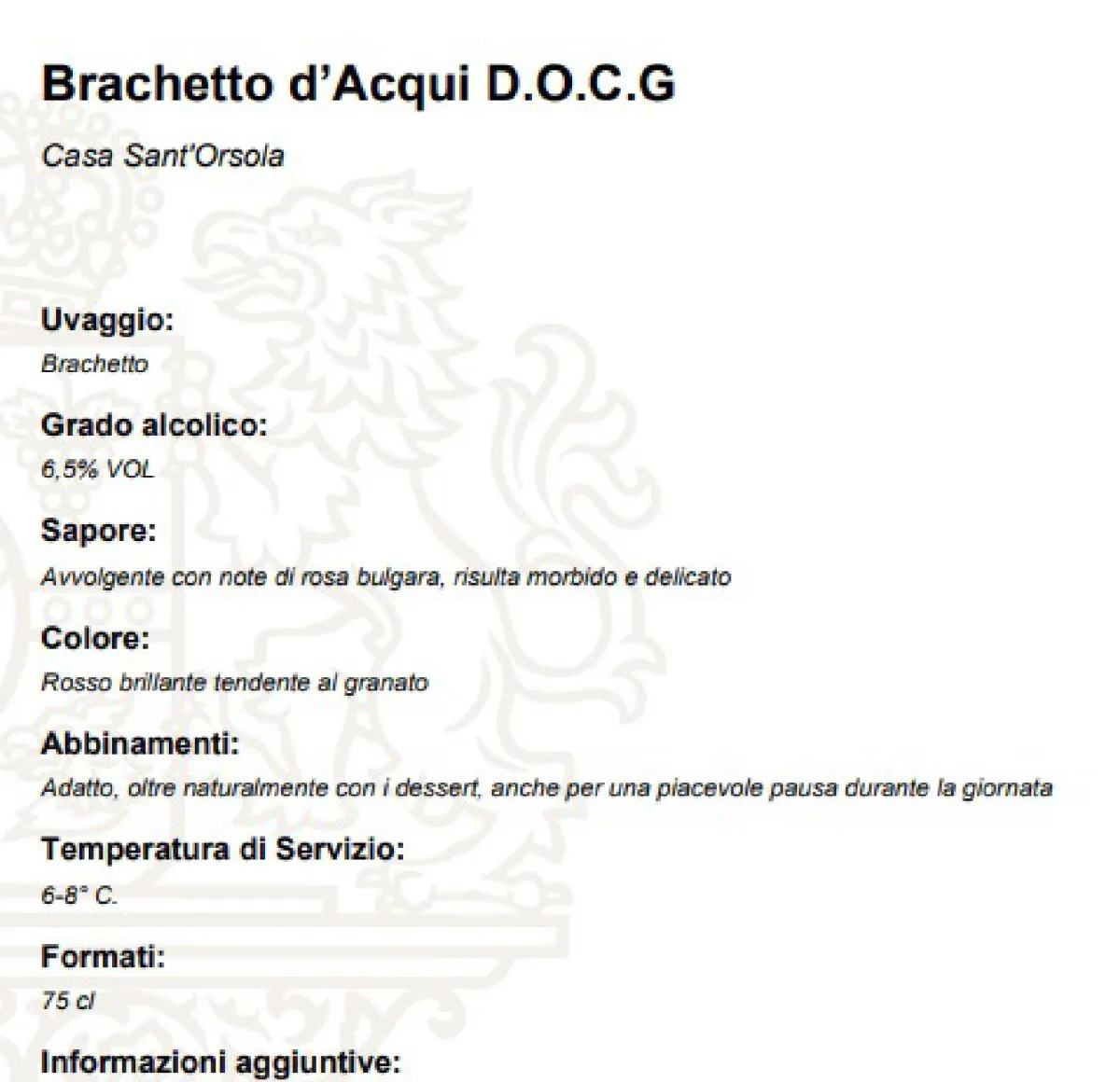 Brachetto d'Acqui DOCG 75 cl Casa Sant'Orsola